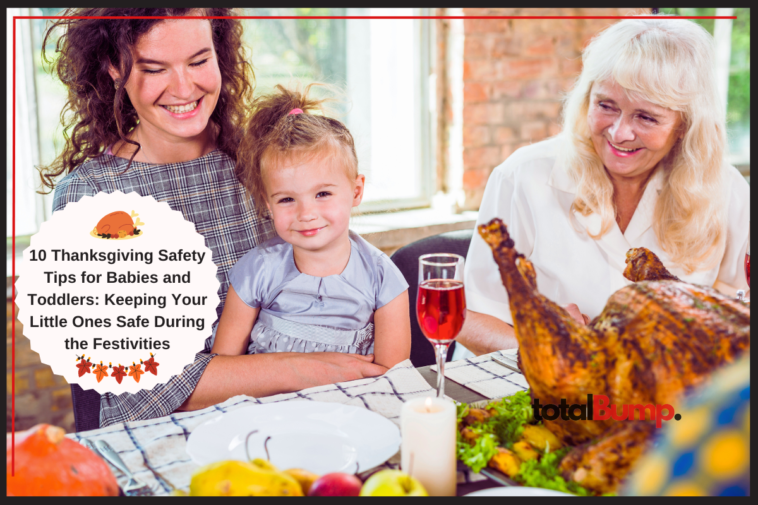 Thanksgiving Safety Tips for Babies