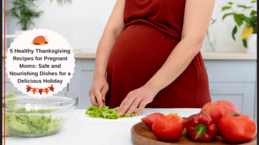 Healthy Thanksgiving Recipes for Pregnant Moms: