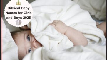 Biblical Baby Names for Girls and Boys