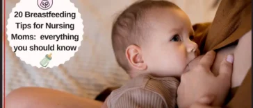 20 Breastfeeding Tips for Nursing Moms everything you should know