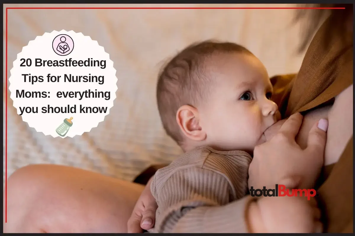 20 Breastfeeding Tips for Nursing Moms everything you should know