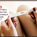 When to Take a Pregnancy Test: