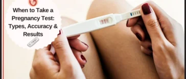 When to Take a Pregnancy Test: