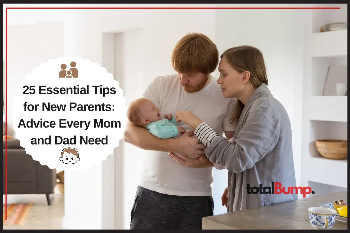 Tips for New Parents Advice Every Mom and Dad Need