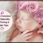 How to Conceive a Girl Naturally: Diet, Timing & Gender Tips